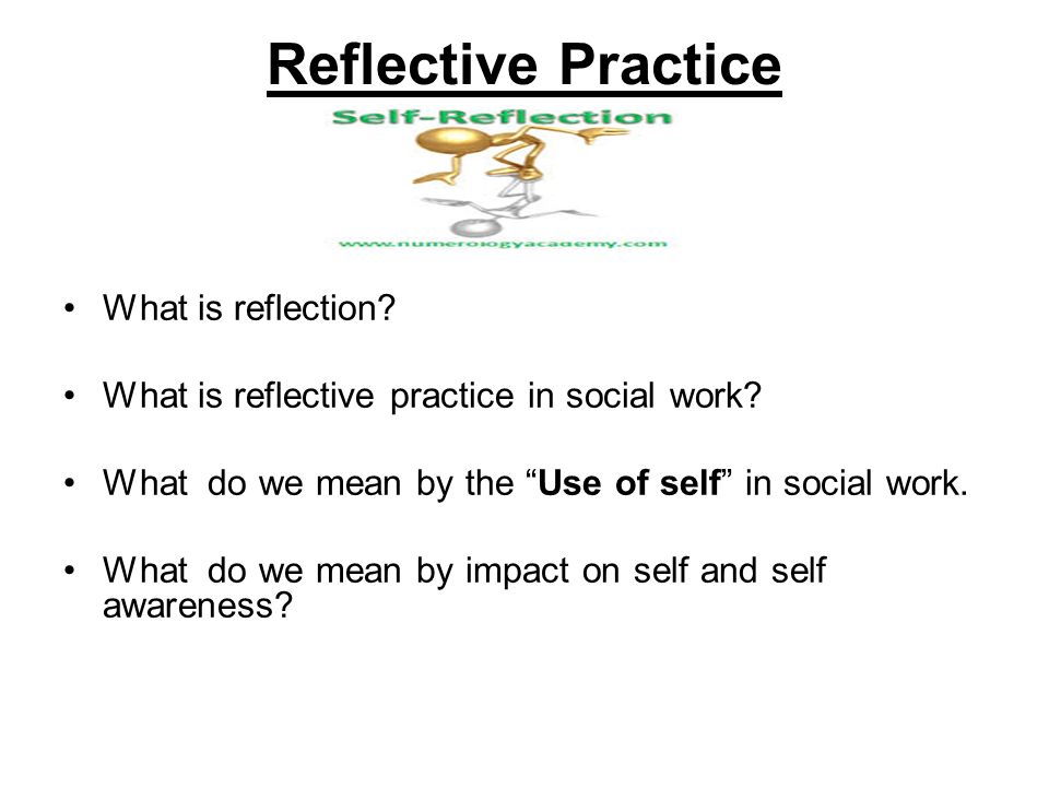 Personal Development: Reflective Practice